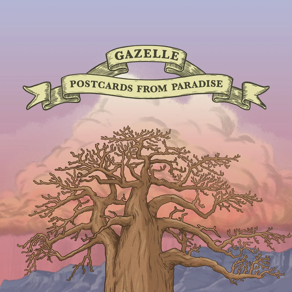 A stylized tree with a ribbon banner reading "Gazelle Postcards from Paradise" against a colorful sky backdrop.